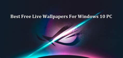 Best Free Live Wallpapers For Windows 10 Pc Followpc