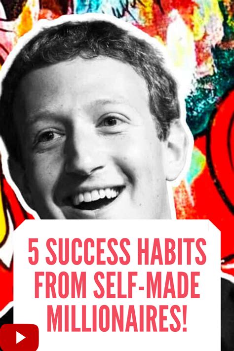 5 Success Habits From Self Made Millionaires In 2020 Success Habits