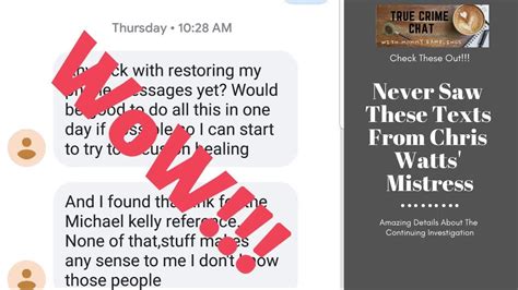 Chris Watts Mistress Texts Messages You Have Not Seen Chriswatts