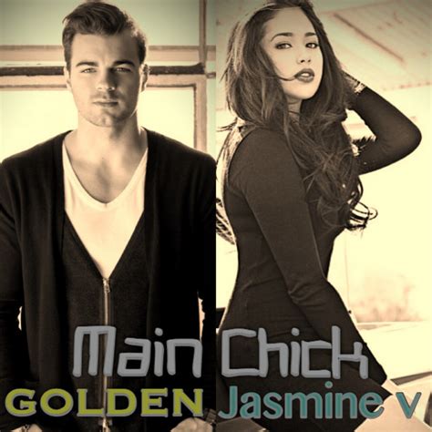 Main Chick Song And Lyrics By Jasmine Villegas Golden Spotify