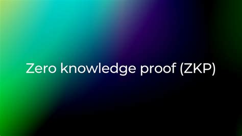 Zero Knowledge Proof Zkp What Is Zero Knowledge Proof By Berk