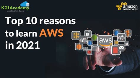 Top 10 Reasons To Learn Aws In 2021 Why Aws Aws Services