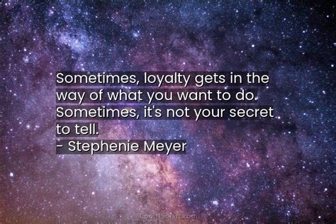 60 Loyalty Quotes Sayings About Being Loyal Coolnsmart