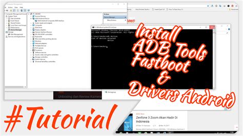 Tutorial Cara Install Adb Fastboot Dan Driver Android Xkomodotcom