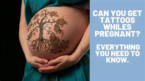 Can You Get Tattoos While Pregnant Tattoo Ideas For Pregnant Women [2021] Youtube