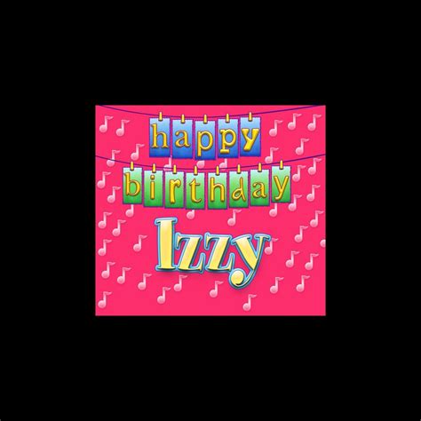 ‎happy Birthday Izzy Single By Ingrid Dumosch On Apple Music