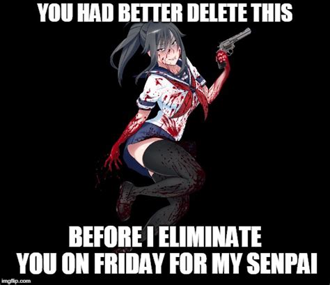 Yandere Chan Has Officially Snapped Yandere Simulator Know Your Meme