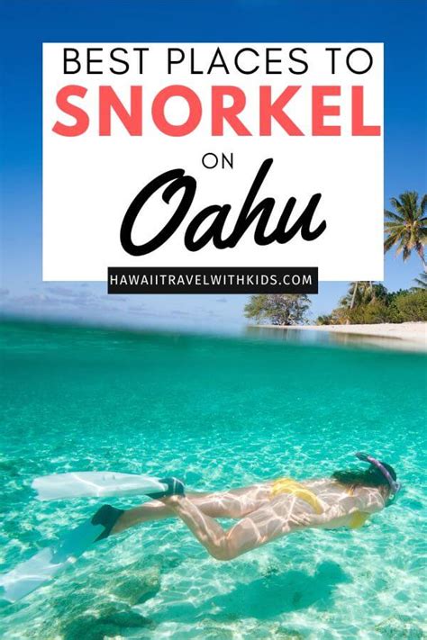 Top 7 Places For The Best Snorkeling On Oahu Hawaii