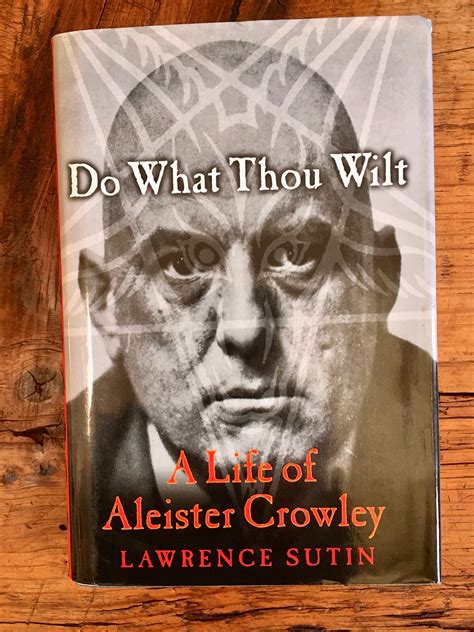 2000 Aleister Crowley Biography By Lawrence Sutin Do What Etsy