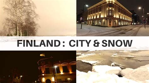 Finland Snowing In The City Of Oulu Youtube