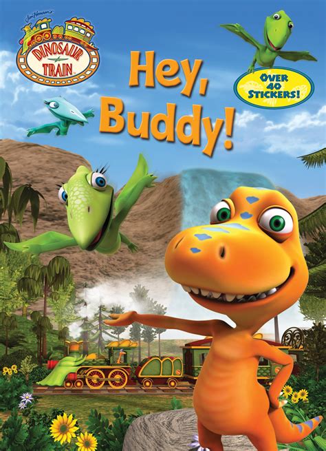 Hey Buddy Dinosaur Train