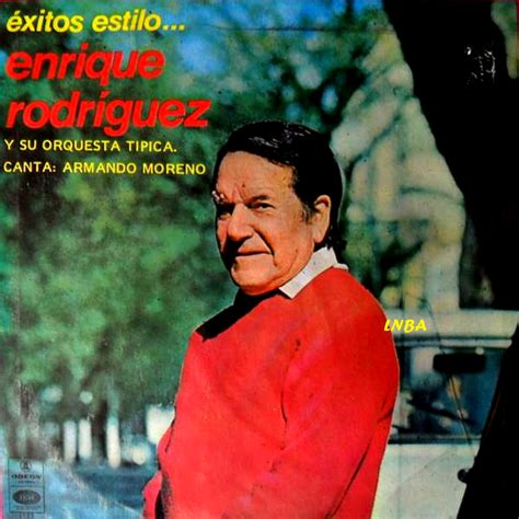 La Nova Botica Del Aleman Tango Enrique Rodríguez Éxitos Estilo