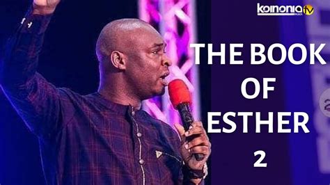 The Book Of Esther Pt2 Apostle Joshua Selman Feast Of Esther 20211
