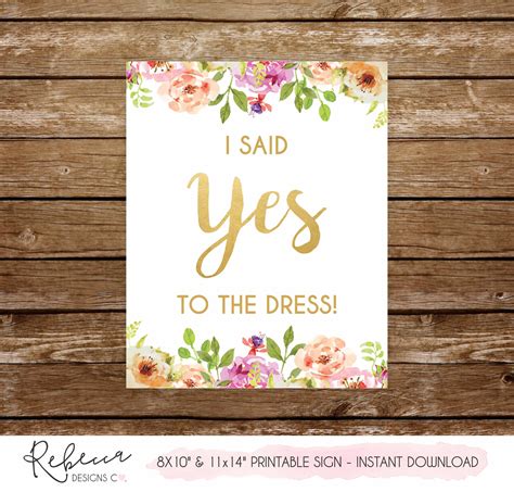 Say Yes To The Dress Sign Printable Sign I Said Yes To The Etsy UK