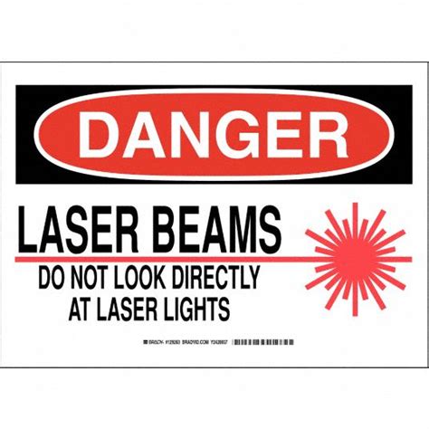 Brady Danger Sign Laser Beams Do Not Look Directly At Laser Lights