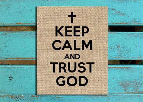 Keep Calm And Trust God Burlap Religious Inspiration Etsy