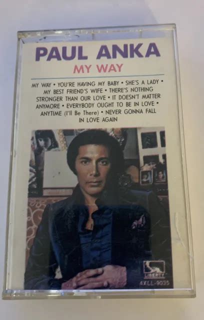 Paul Anka My Way Cassette Tape 1984 Capitol Records Youre Having My