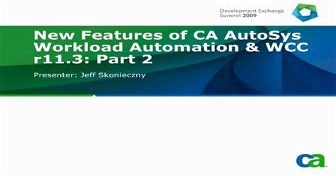 Pdf New Features Of Ca Autosys Workload Automation And Features Of Ca