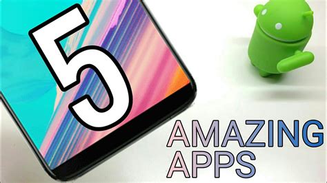 5 Best Android Apps December 2017 Youtube