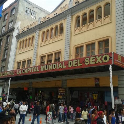 Photos At Sex Capital La Capital Del Sexo Downtown Cuahutemoc