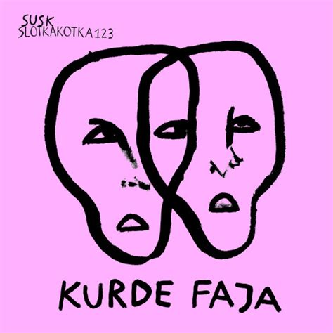 Stream Susk Listen To Kurde Faja Playlist Online For Free On Soundcloud