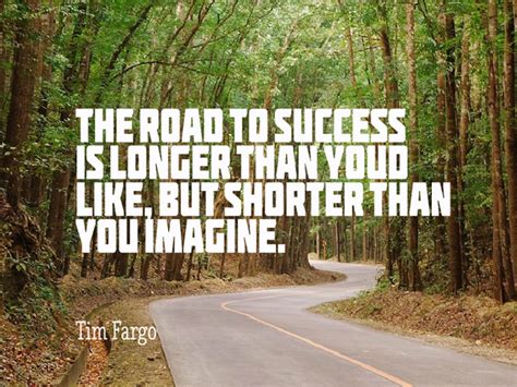 157 Fulfilling Road To Success Quotes Hard Road To Success Lonely