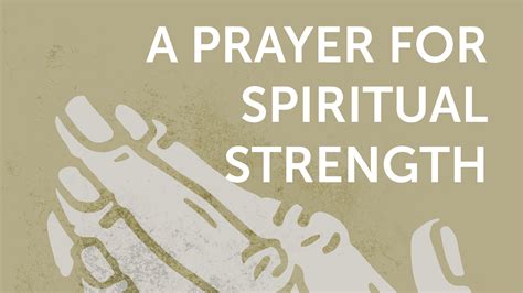 A Prayer For Spiritual Strength Faithlife Sermons