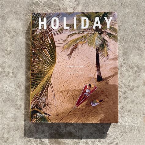 Holiday The Best Travel Magazine That Ever Was
