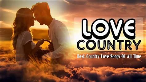 classic relaxing country love songs best classic country music collection youtube