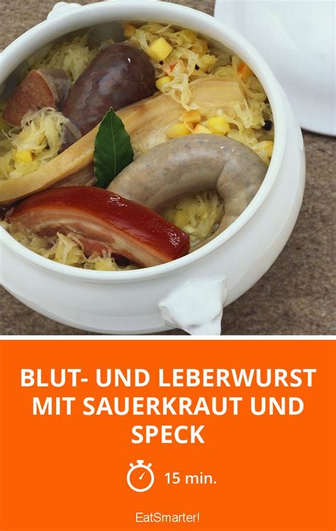 Blut Und Leberwurst Mit Sauerkraut Und Speck Rezept Eat Smarter Hot Sex Picture