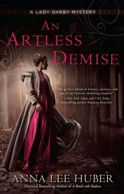 An Artless Demise Lady Darby Mystery 7 By Anna Lee Huber Paperback