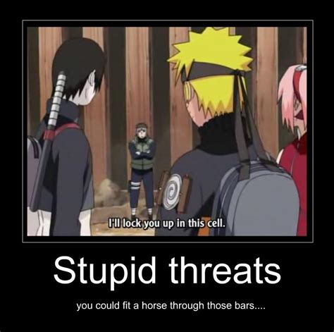 Stupid Naruto Quotes Quotesgram