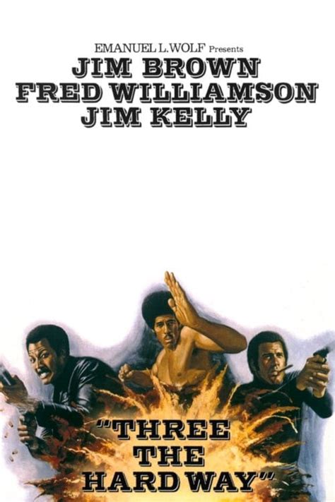 Three The Hard Way 1974 Posters — The Movie Database Tmdb