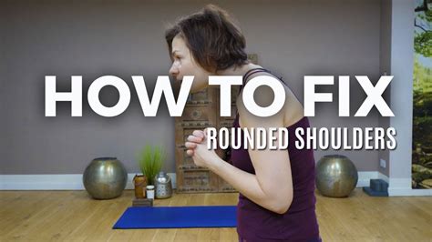 How To Fix Rounded Shoulders Posture Correction Youtube