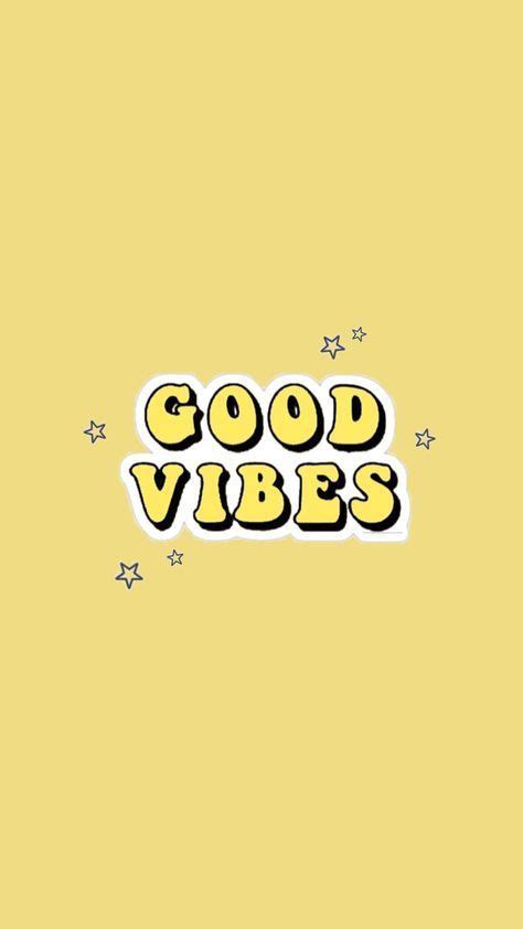 Thank u all sm vsco summer vibes yellow aesthetic blue aesthetic summer see more ideas about wallpaper, hipster wallpaper, phone wallpaper. Good vibes wallpaper yellow 57 super ideas # ...