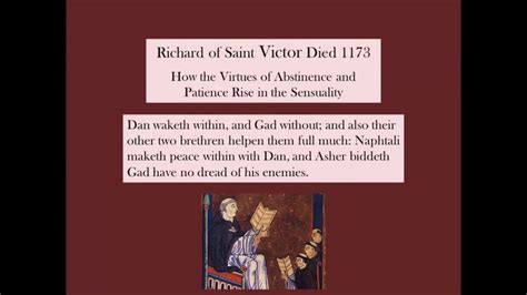 Richard Of Saint Victor On Patience And Abstinence 1162 Youtube