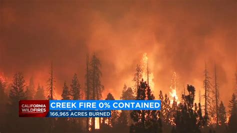 Creek Fire 166965 Acres Now Burned With 0 Containment Video