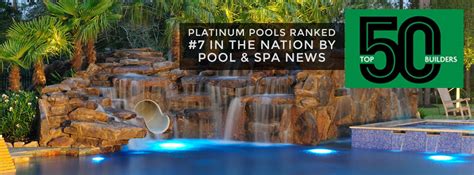 Swimming Pool Builder Houston Tx Top 50 Us Builder Platinum Pools