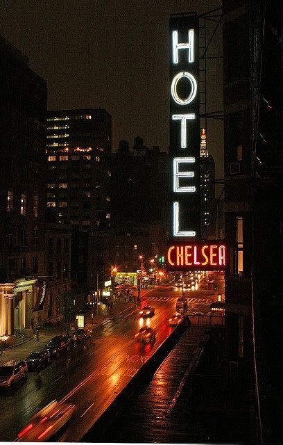 Chelsea Hotel Sincerely Chelsea Hotel Hotel Chelsea Nyc Ny Hotel