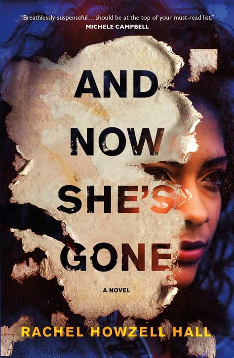 And Now Shes Gone By Rachel Howzell Hall Best Books By Black Authors