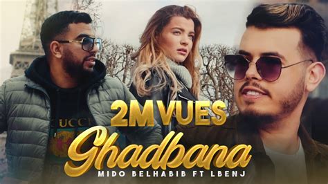 Mido Belahbib Ft Lbenj Ghadbana Music Vidéo 4k ميدو بلحبيب