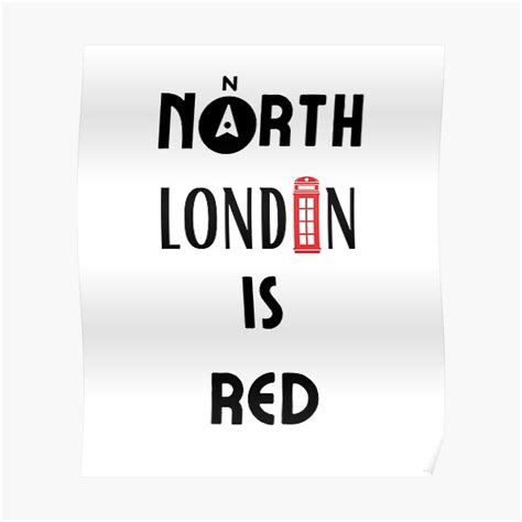 North London Is Red Poster By Lorify Redbubble