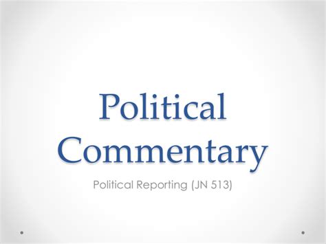 Political Commentary Centre For Journalism