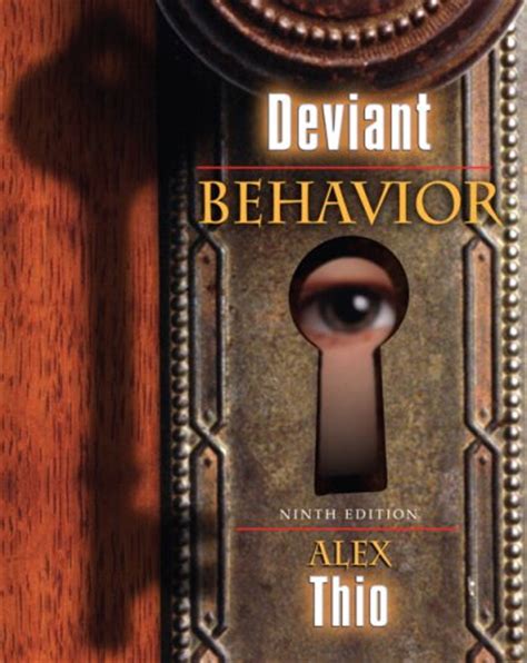 Deviant Behavior By Alex Thio