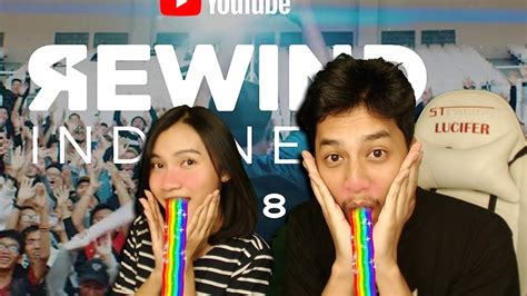 Gw Ga Ikut Ikut Youtube Rewind Youtube Rewind 2018 Indonesia Rise