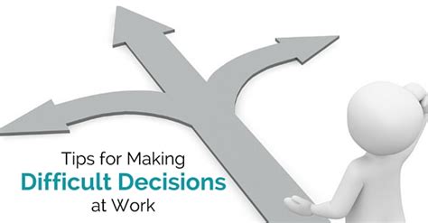 16 Easy Tips For Making Difficult Decisions At Work Wisestep
