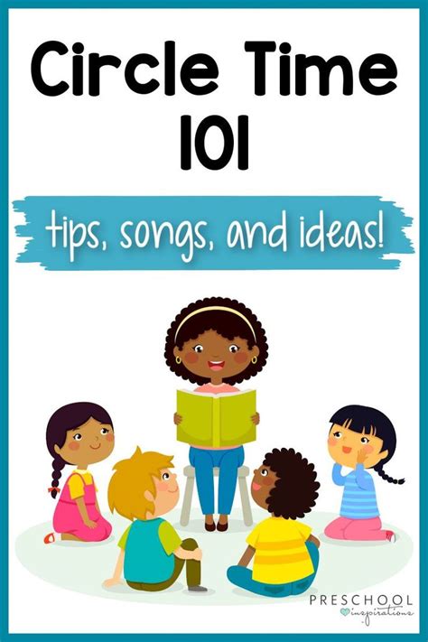 Circle Time 101 Preschool Circle Time Activities Preschool Circle