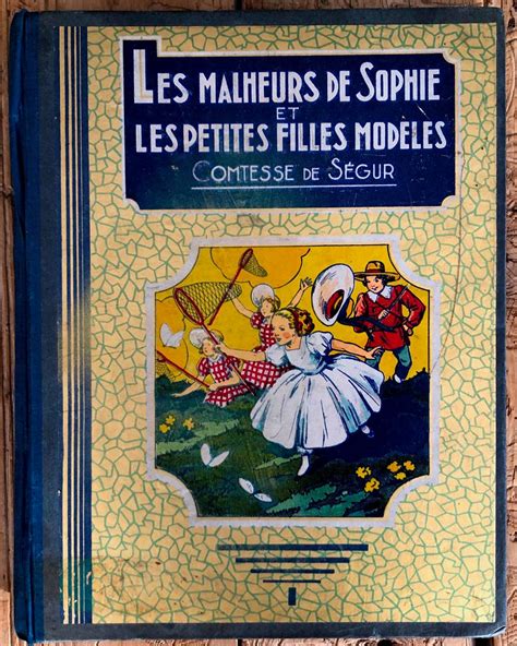 Les Malheurs De Sophie Et Les Petites Filles Modèles By Comtesse De