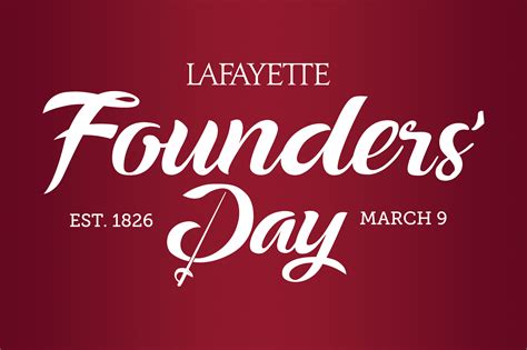 Founders Day Returns March 9 Lafayette Today · Lafayette Today