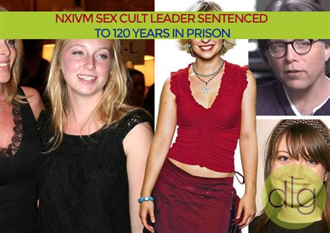 Nxivm Sex Cult Leader Sentenced To 120 Years In Prison